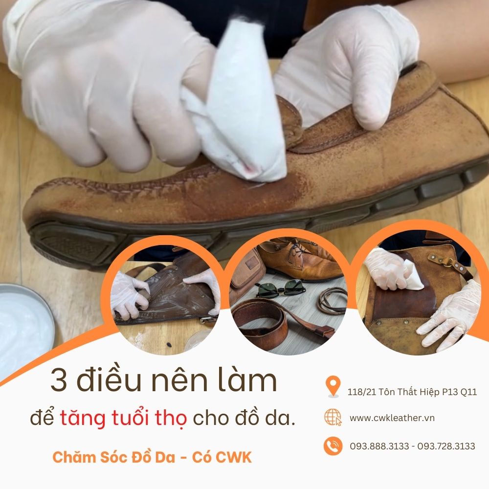 3 điều bạn nên làm để tăng tuổi thọ cho đồ da?