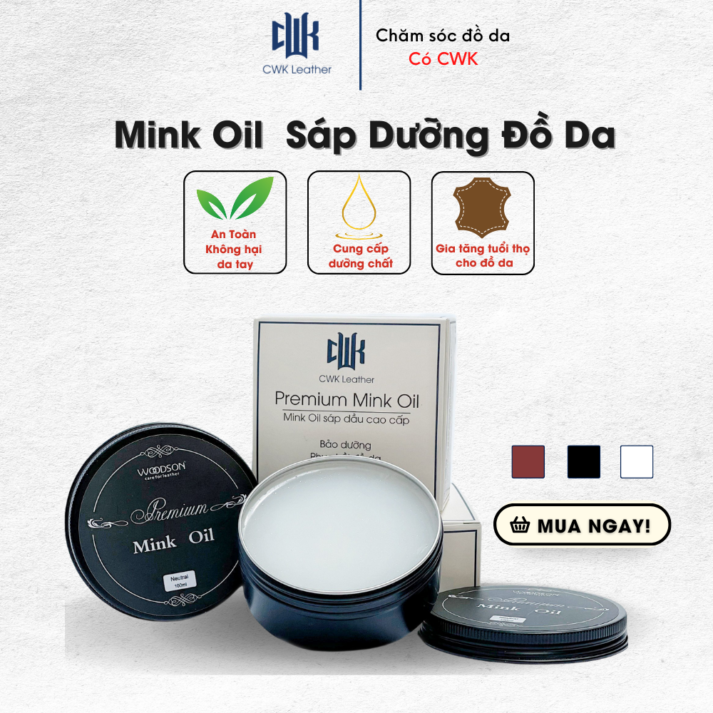 Sáp dưỡng đồ da mink oil mỡ chồn chuyên bảo dưỡng chăm sóc áo da, giày da, túi da, ví da, ghế da